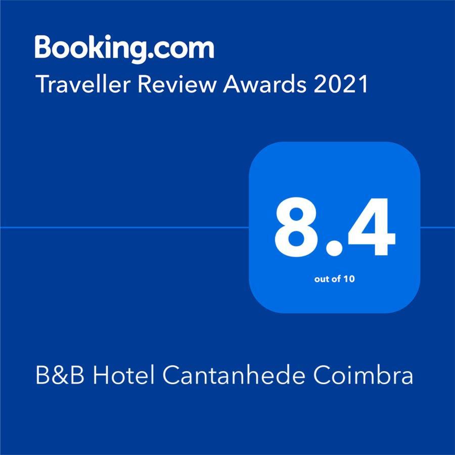 B&B Hotel Cantanhede Coimbra Exterior photo